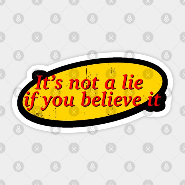 Believe it Sticker by nickbeta